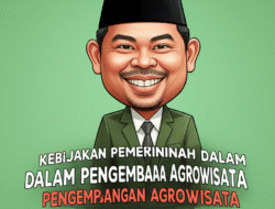 Kebijakan Pemerintah dalam Pengembangan Agrowisata