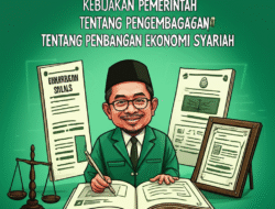 Kebijakan Pemerintah tentang Pengembangan Ekonomi Syariah